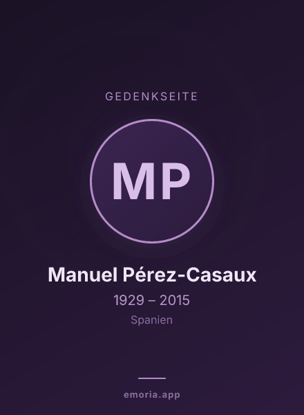 Gedenkportrait von Manuel Pérez-Casaux