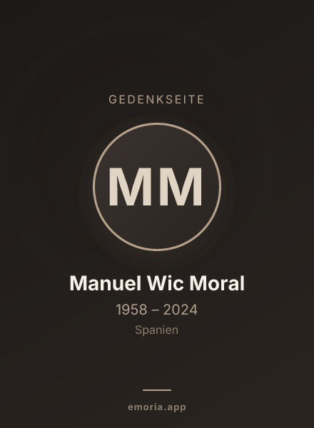Gedenkportrait von Manuel Wic Moral