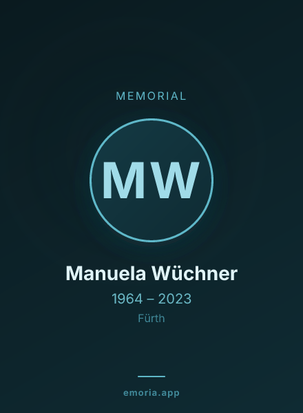 Memorial portrait of Manuela Wüchner