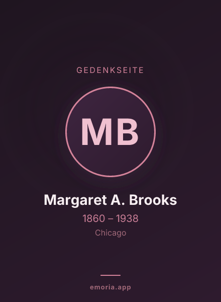 Gedenkportrait von Margaret A. Brooks