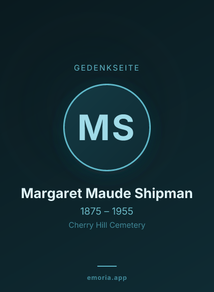 Gedenkportrait von Margaret Maude Shipman