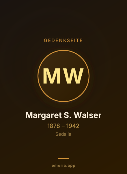 Gedenkportrait von Margaret S. Walser