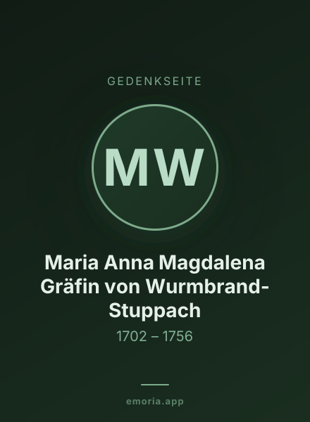 Gedenkportrait von Maria Anna Magdalena Gräfin von Wurmbrand-Stuppach