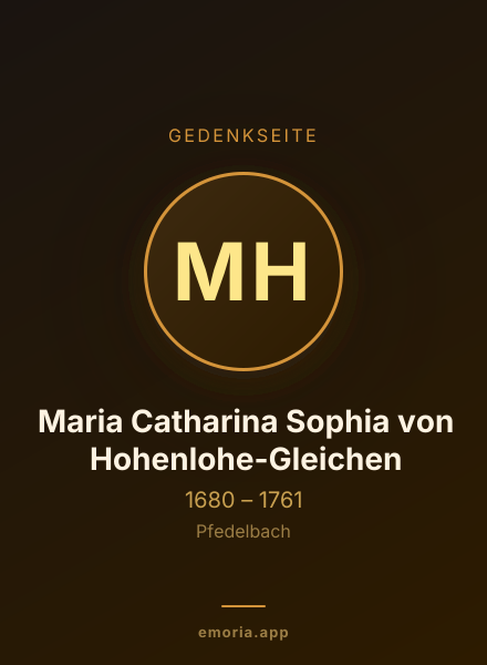 Gedenkportrait von Maria Catharina Sophia von Hohenlohe-Gleichen