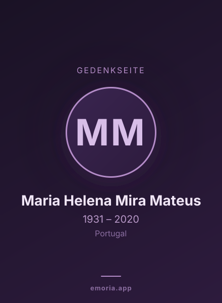 Gedenkportrait von Maria Helena Mira Mateus