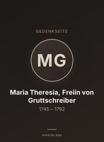Gedenkportrait von Maria Theresia, Freiin von Gruttschreiber