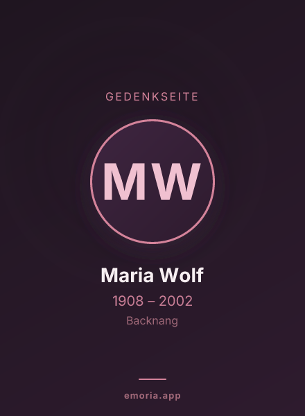 Gedenkportrait von Maria Wolf