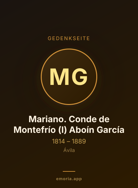 Gedenkportrait von Mariano. Conde de Montefrío (I) Aboín García