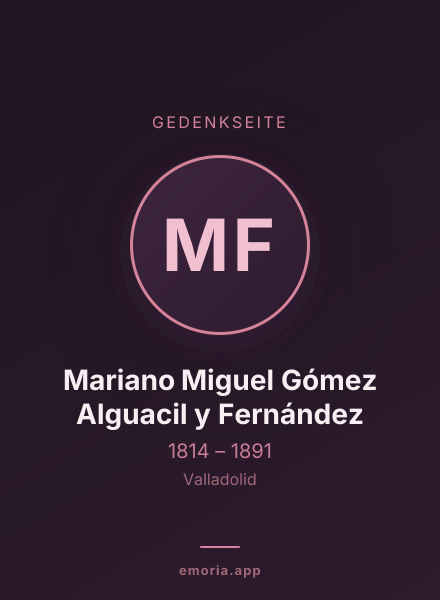 Gedenkportrait von Mariano Miguel Gómez Alguacil y Fernández