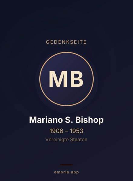 Gedenkportrait von Mariano S. Bishop