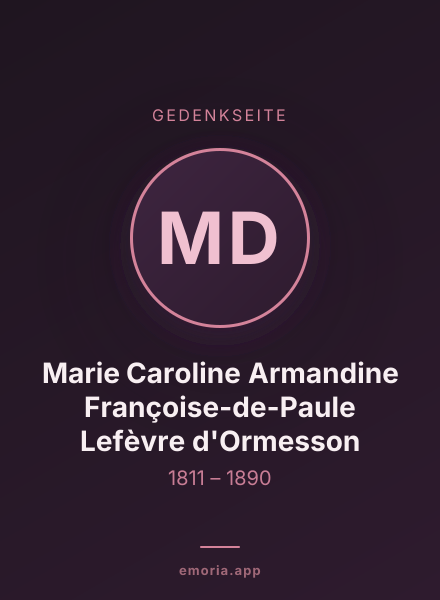 Gedenkportrait von Marie Caroline Armandine Françoise-de-Paule Lefèvre d'Ormesson