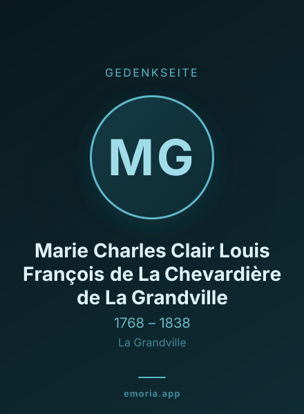 Gedenkportrait von Marie Charles Clair Louis François de La Chevardière de La Grandville