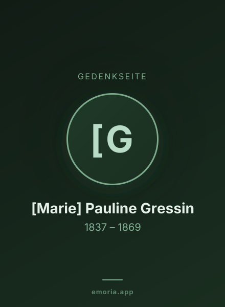 Gedenkportrait von [Marie] Pauline Gressin