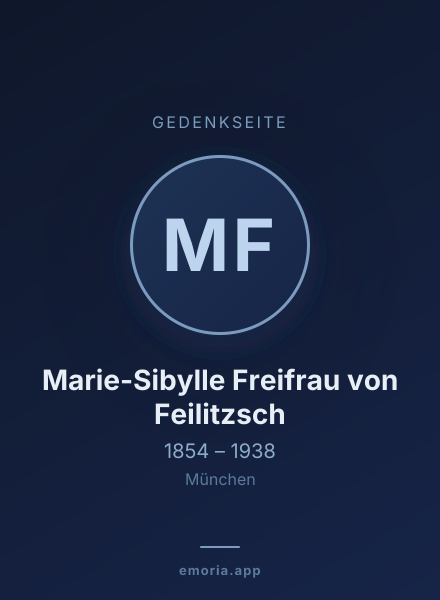 Gedenkportrait von Marie-Sibylle Freifrau von Feilitzsch