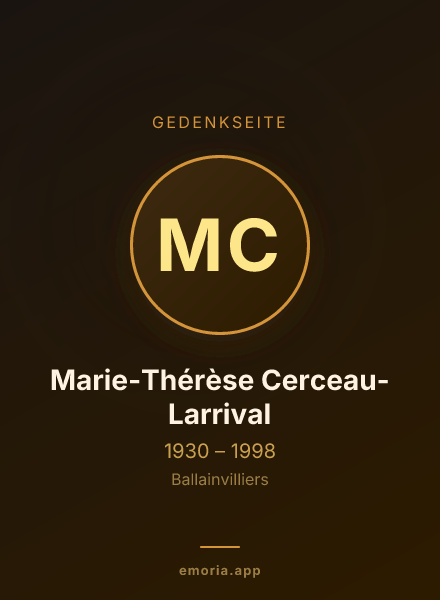 Gedenkportrait von Marie-Thérèse Cerceau-Larrival