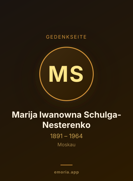Gedenkportrait von Marija Iwanowna Schulga-Nesterenko