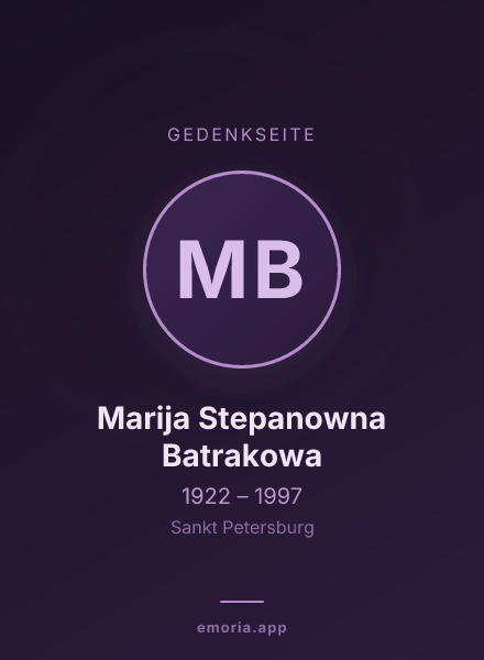 Gedenkportrait von Marija Stepanowna Batrakowa