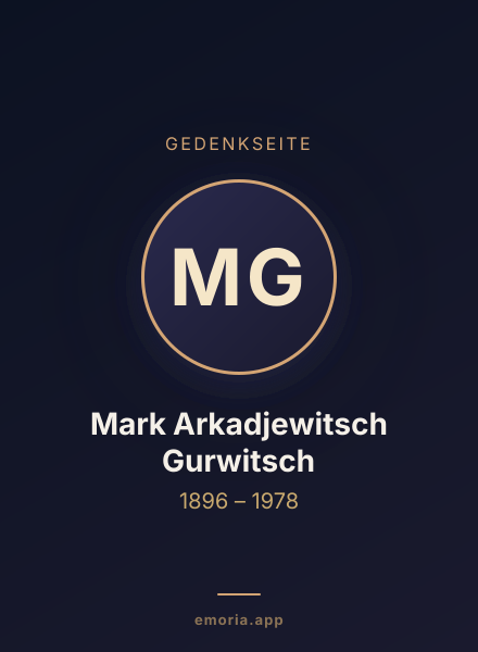 Gedenkportrait von Mark Arkadjewitsch Gurwitsch
