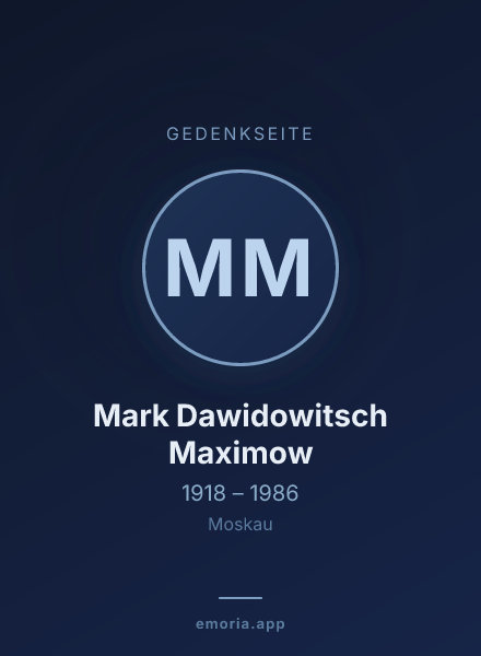 Gedenkportrait von Mark Dawidowitsch Maximow