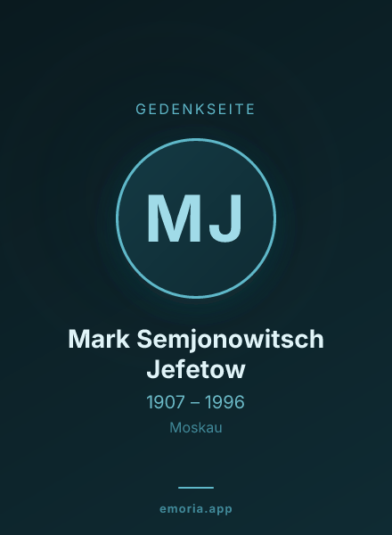 Gedenkportrait von Mark Semjonowitsch Jefetow