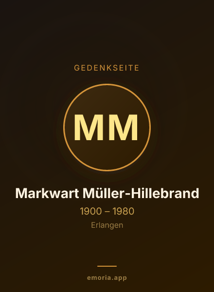 Gedenkportrait von Markwart Müller-Hillebrand