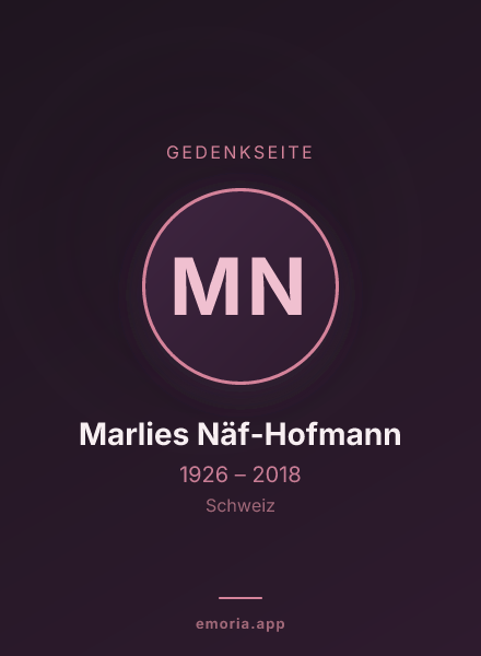 Gedenkportrait von Marlies Näf-Hofmann
