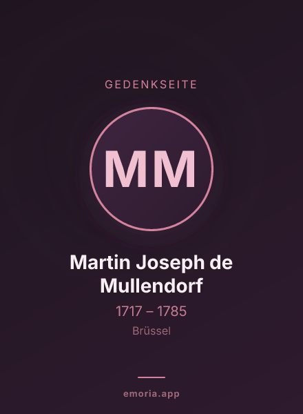 Gedenkportrait von Martin Joseph de Mullendorf
