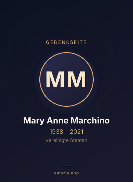 Gedenkportrait von Mary Anne Marchino