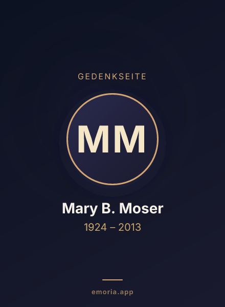 Gedenkportrait von Mary B. Moser