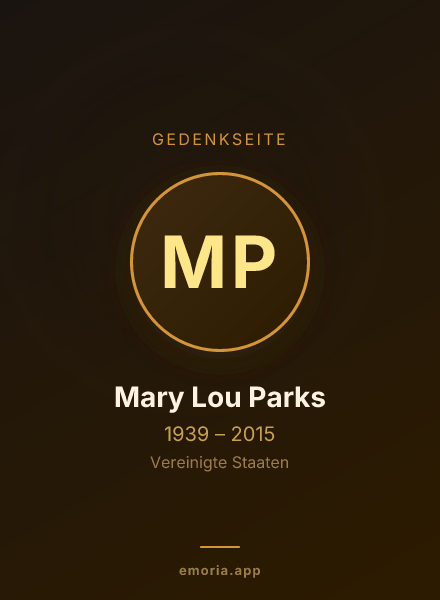 Gedenkportrait von Mary Lou Parks