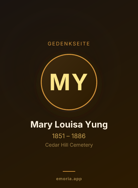 Gedenkportrait von Mary Louisa Yung