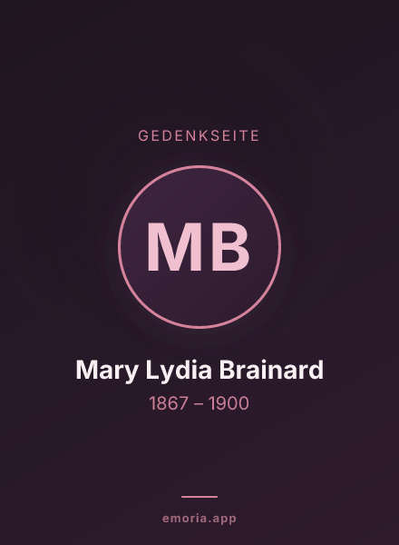 Gedenkportrait von Mary Lydia Brainard