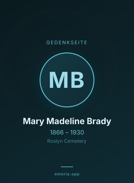 Gedenkportrait von Mary Madeline Brady