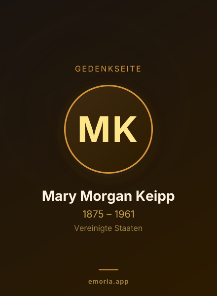 Gedenkportrait von Mary Morgan Keipp