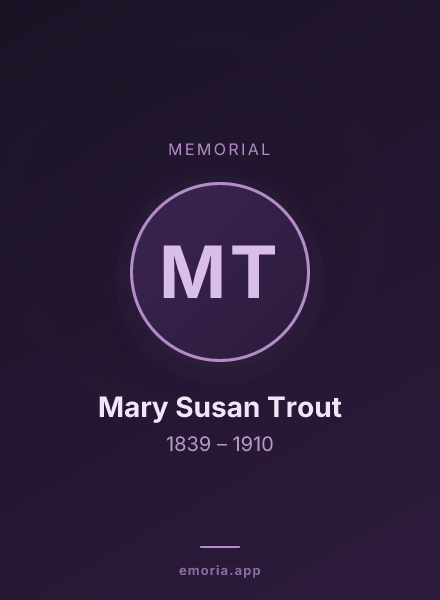 Memorial portrait of Mary Susan Trout