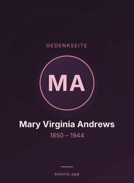 Gedenkportrait von Mary Virginia Andrews