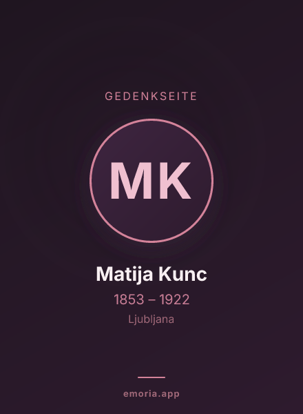 Gedenkportrait von Matija Kunc