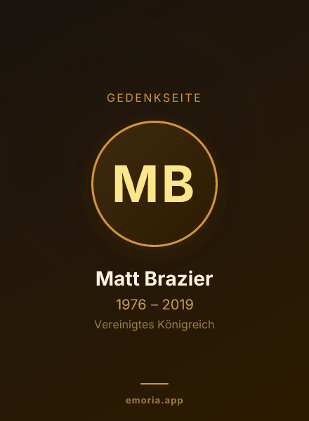 Gedenkportrait von Matt Brazier