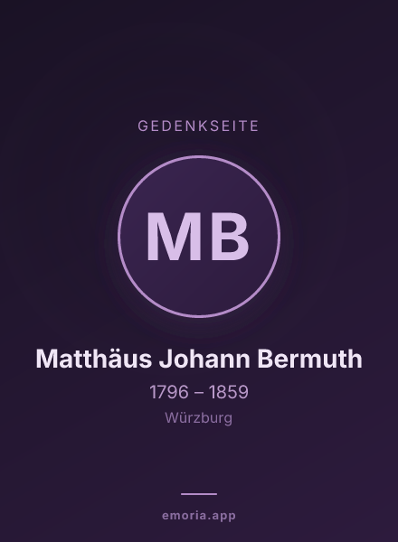 Gedenkportrait von Matthäus Johann Bermuth