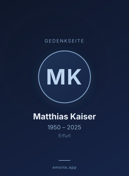 Gedenkportrait von Matthias Kaiser