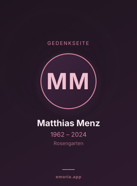 Gedenkportrait von Matthias Menz