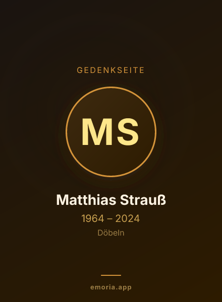 Gedenkportrait von Matthias Strauß