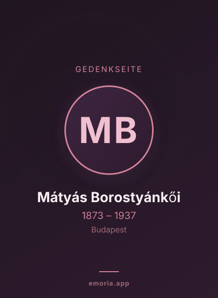 Gedenkportrait von Mátyás Borostyánkői