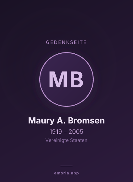 Gedenkportrait von Maury A. Bromsen