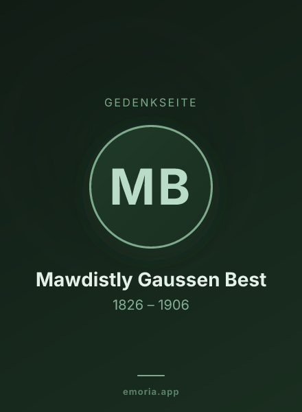 Gedenkportrait von Mawdistly Gaussen Best