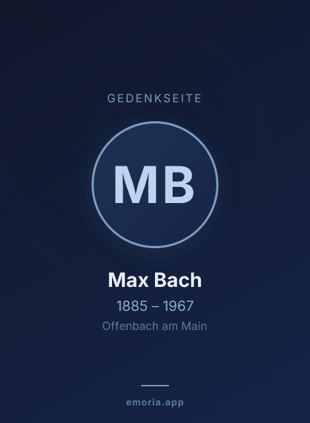 Gedenkportrait von Max Bach