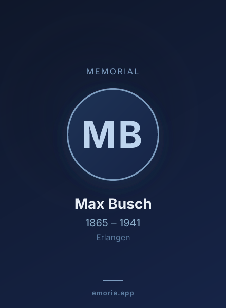 Memorial portrait of Max Busch