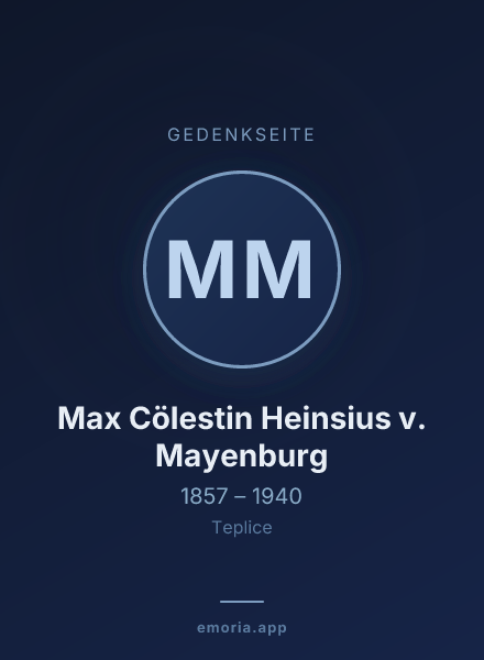 Gedenkportrait von Max Cölestin Heinsius v. Mayenburg