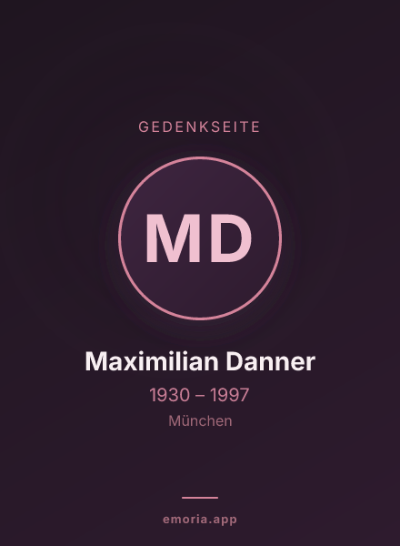 Gedenkportrait von Maximilian Danner