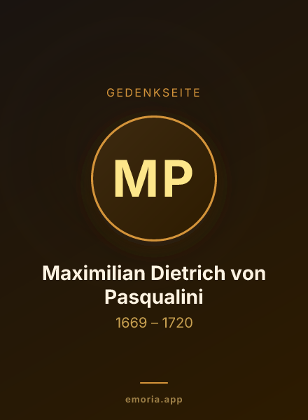 Gedenkportrait von Maximilian Dietrich von Pasqualini